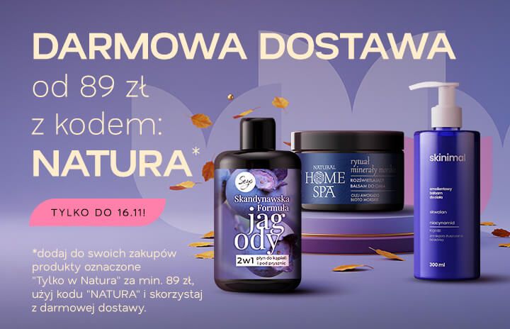Darmowa dostawa od 89 złz kodem: NATURA